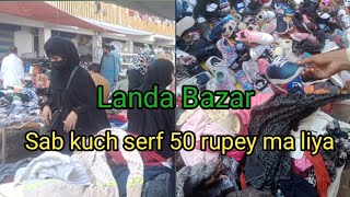 Landa Bazar Say ki Shopping  Landa Bazar Islamabad  Landa Bazar Pakistan [upl. by Magulac]