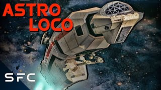 Astro Loco  Full Movie  Comedy SciFi Adventure [upl. by Kerianne]