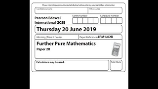 Edexcel IGCSE Further Pure Maths 2019 Paper 2 R [upl. by Asfah]