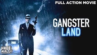 Gangster Land  Full Action Movie  Action Crime Movie  HD English Movie  FREE4ALL [upl. by Song]