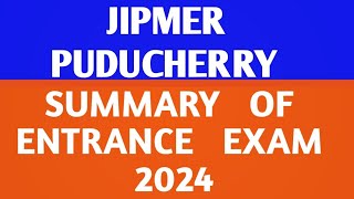 JIPMER PUDUCHERRY  MPH ENTRANCE EXAM  2024  SUMMARY OF EXAMINATION [upl. by Flam334]