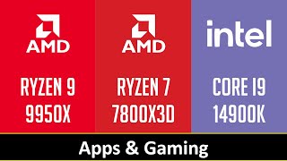 RYZEN 9 9950X vs RYZEN 7 7800X3D vs CORE I9 14900K [upl. by Uamak]