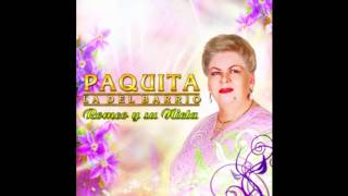 PAQUITA LA DEL BARRIO ACA ENTRE NOS [upl. by Triny]