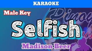 Selfish by Madison Beer Karaoke  Male Key [upl. by Ramal498]