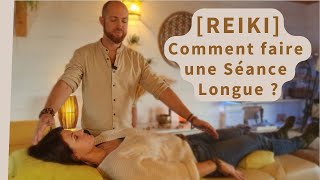 REIKI  SEANCE LONGUE  Protocole de 45 minutes [upl. by Maleen]