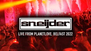 Sneijder LIVE  Planetlove Belfast 2022 [upl. by Nibor910]