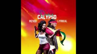 MzVee x Lyrikal  Dance Calypso [upl. by Nivi]