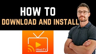 ✅ How to Download and Install iWebTV PRO App Full Guide [upl. by Sewoll713]