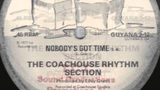 The Coachouse Rhythm Section  Nobodys Got Time [upl. by Mirisola758]