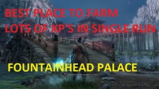 Fountainhead Palace Best place to Farm massive XP Sekiro™ Shadows Die Twice [upl. by Arek]