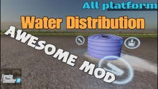 Water Distribution  New mod for all platforms on FS22 See Note [upl. by Gilda]