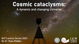 Cosmic Cataclysms A dynamic and changing Universe Beatrice Hill Tinsley Lecture series [upl. by Aissyla]