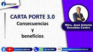 Carta Porte 30  Consecuencias y beneficios [upl. by Nnayt343]