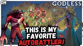 This Is My FAVORITE AutoBattler Godless [upl. by Adyaj]