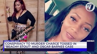 Conspiracy to Murder Charge Tossed in Beachy Stout amp Oscar Barnes Case  TVJ News [upl. by Lonny]