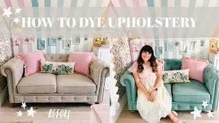 How to Dye Upholstery  For 6 [upl. by Winchell379]