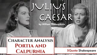 Julius Caesar Character Analysis Portia and Calpurnia [upl. by Asiluy]