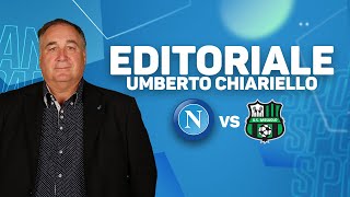 EDITORIALE CHIARIELLO NAPOLISASSUOLO 40  CAMPANIA SPORT [upl. by Attenod927]