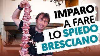 IMPARO A FARE LO SPIEDO BRESCIANO  RICETTA ORIGINALE [upl. by Wallas736]