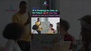 AI is Designing the Cities of the Future 🏙️🤖 Are You Ready to Live in a Smart City Part 6 ai [upl. by Rekrap]