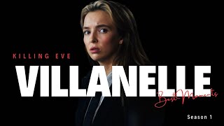 ENG KILLING EVE  VILLANELLE BEST MOMENTS  SEASON 1 [upl. by Sigismond]