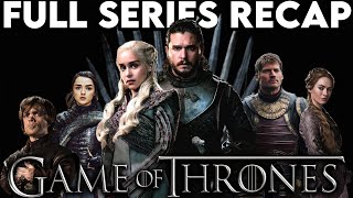 GAME OF THRONES Full Series Recap  Season 18 Ending Explained [upl. by Hanonew]