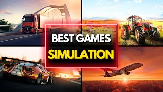 TOP 24 BEST SIMULATION GAMES YOU NEED TO PLAY [upl. by Careaga798]