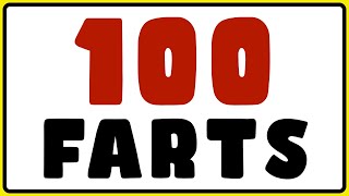 100 FART Sounds [upl. by Nosila185]