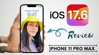 iOS 176 On iPhone 11 Pro Max Review [upl. by Mil]