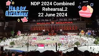 NDP 2024 CR2 🎉🎂🇸🇬  22 June 2024 [upl. by Bjork]