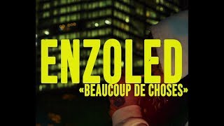 Enzo Le d  Beaucoup dChoses Prod Gezza Prod [upl. by Melac]