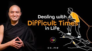 Dealing with Difficult Times in Life  Hindi with English CC [upl. by Asoramla]