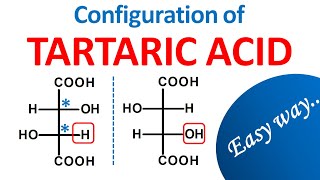 Tartaric acid and configuration in easy way  Stereochemistry [upl. by Ahtoelc]