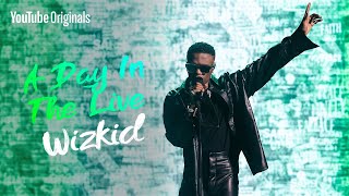 Wizkid  Blessed Live  A Day in the Live [upl. by Okoy]