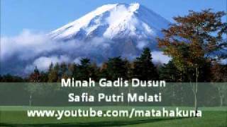 Minah Gadis Dusun  Safia Putri Melati [upl. by Anyela]