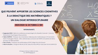 Conférence Terrain Innovants Dialogue entre sciences cognitives et didactique des mathématiques [upl. by Hahseram667]