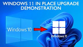 In Place Upgrade of a Windows 10 PC to Windows 11 Demonstration [upl. by Nymsaj]