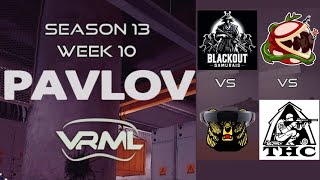 Pavlov  VRML Season 13  Week 10  BS vs FBI amp PL vs THC [upl. by Nace450]