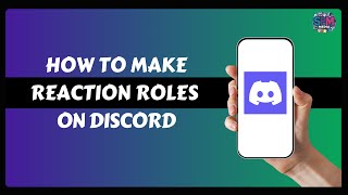 How to Make Reaction Roles on Discord [upl. by Kenwrick]