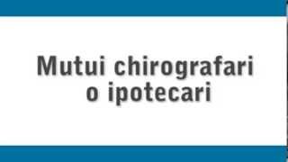 Mutui chirografari o ipotecari  Credito in pillole [upl. by Anerda]