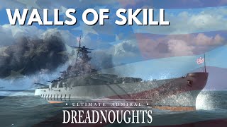 Walls Of Skill  Ultimate Admiral Dreadnoughts  USA Ep 18 [upl. by Older]