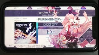 【Arcaea】Ignotus Afterburn スマホ BEYOND 理論値 手元 [upl. by Dera650]