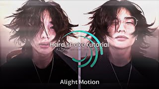 Hard shake tutorial  alight motion [upl. by Jeannette]