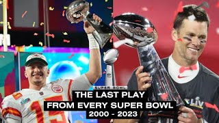 Last Play of EVERY Super Bowl 2000–2023 [upl. by Arikahc]