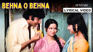 Behna O Behna Official Lyric Video  Mukesh  Amitabh Bachchan Waheeda Rehman  Adalat [upl. by Jordain804]