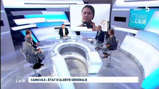 Canicule  Etat dalerte générale cdanslair 23072019 [upl. by Ennobe824]