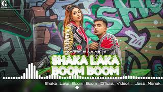 Shaka Laka Boom Boom l Video Jass Manak Simar Kaur Deep Jandu New Punjabi Songs Rxs music [upl. by Jesus]