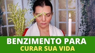 BENZIMENTO MILAGROSO PARA CURAR DOENÇAS  OLHO GORDO INVEJA MALDIÇÕES DA SUA VIDA  BENZEDEIRA [upl. by Mccallum]