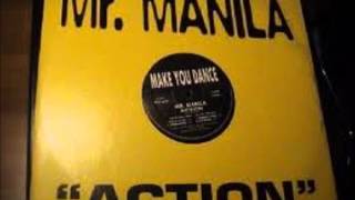 Mr Manila  Action [upl. by Adest]