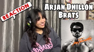 Reaction on Brats  Arjan Dhillon [upl. by Gillespie]